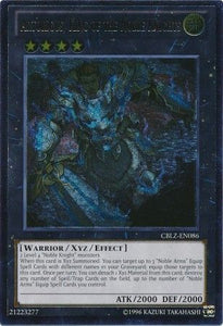 Artorigus, King of the Noble Knights - CBLZ-EN086 - Ultimate Rare - Unlimited