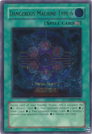Dangerous Machine Type-6 - LODT-EN096 - Ultimate Rare - Unlimited