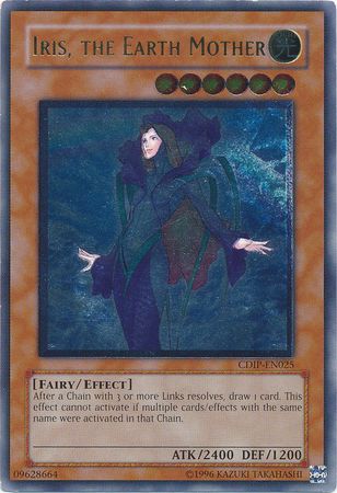 Iris, The Earth Mother - CDIP-EN025 - Ultimate Rare - Unlimited