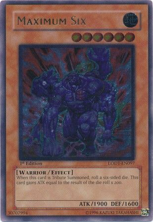 Maximum Six - LODT-EN097 - Ultimate Rare - 1st Edition