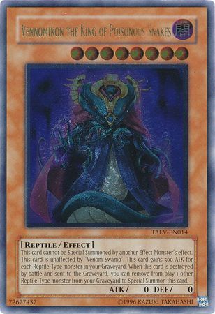 Vennominon the King of Poisonous Snakes - TAEV-EN014 - Ultimate Rare - Unlimited