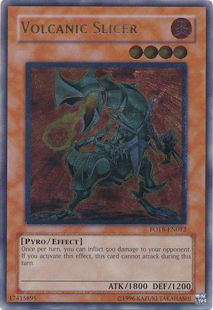 Volcanic Slicer - FOTB-EN012 - Ultimate Rare - Unlimited