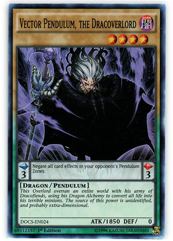 Vector Pendulum, the Dracoverlord - DOCS-EN024 - Super Rare - 1st Edition