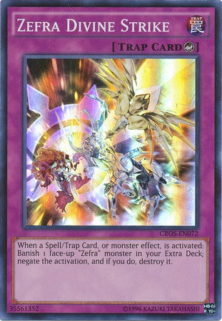 Zefra Divine Strike - CROS-EN072 - Super Rare - Unlimited