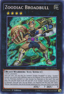 Zoodiac Broadbull - MP17-EN206 - Secret Rare - 1st Edition