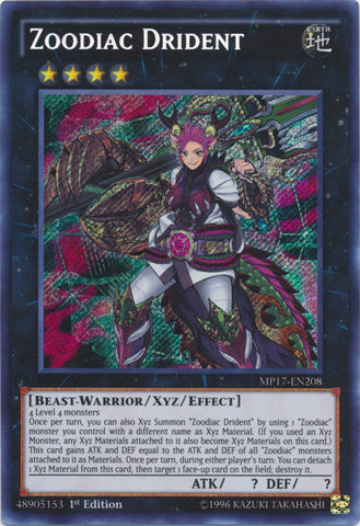 Zoodiac Drident - MP17-EN208 - Secret Rare - 1st Edition