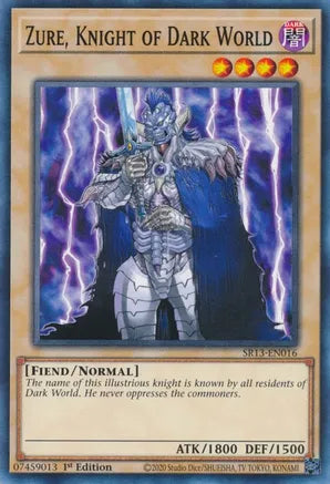 Zure, Knight of Dark World - SR13-EN016 - Common - 1st Edition