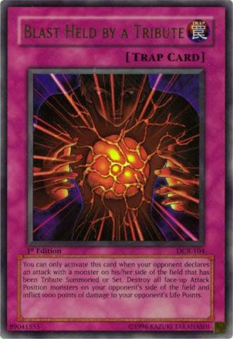 Blast Held by a Tribute - DCR-104 - Ultra Rare - Unlimited