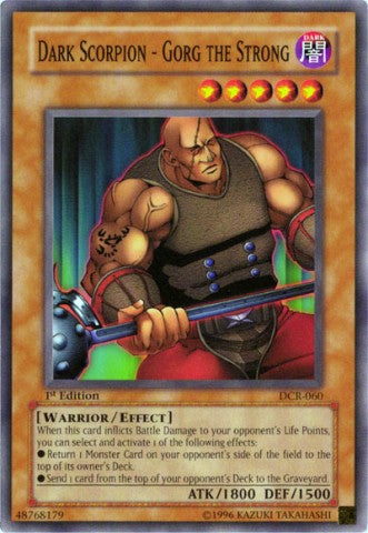 Dark Scorpion - Gorg the Strong - DCR-060 - Common - Unlimited