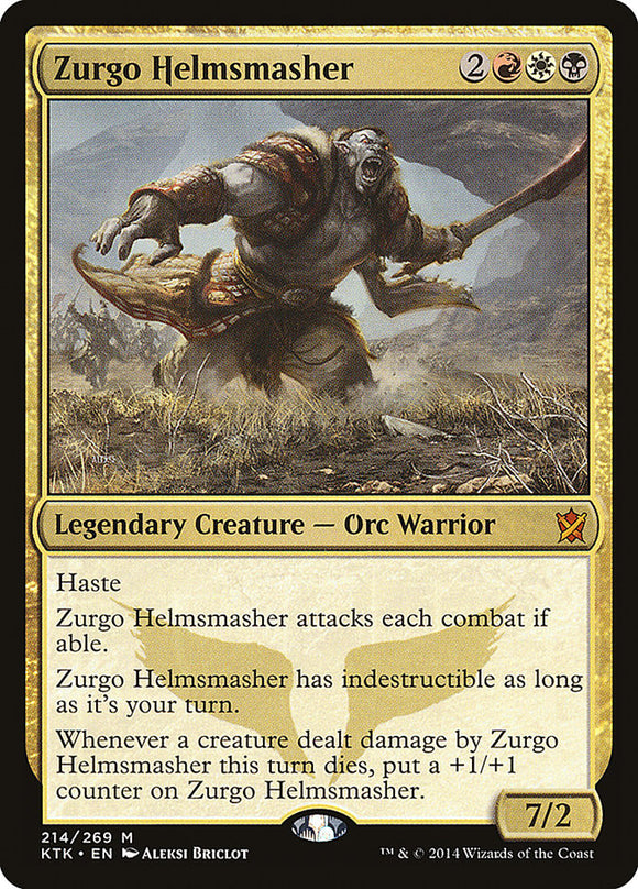 Zurgo Helmsmasher - KTK - Mythic