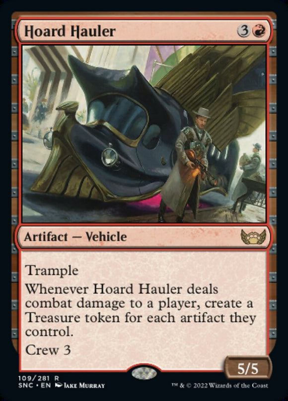 Hoard Hauler - SNC - Rare